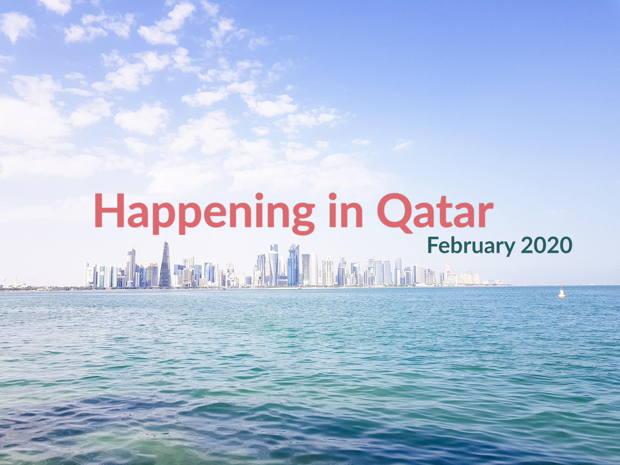 Happening in Qatar: February 2020.